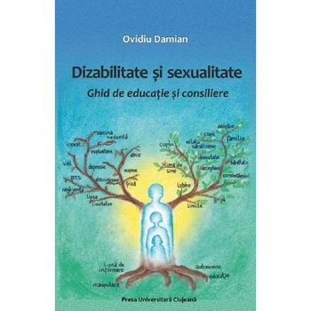 Dizabilitate si sexualitate - Ovidiu Damian Dizabilitate si sexualitate - Ovidiu Damian