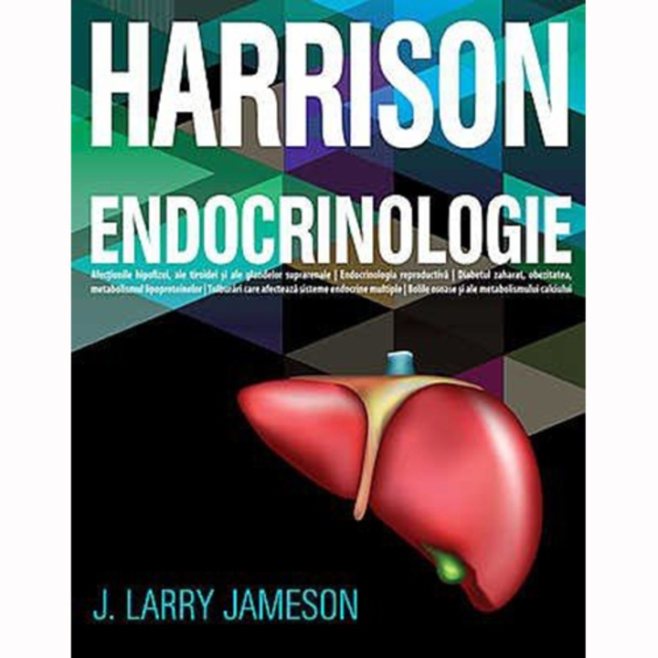 Harrison. Endocrinologie - Larry Jameson
