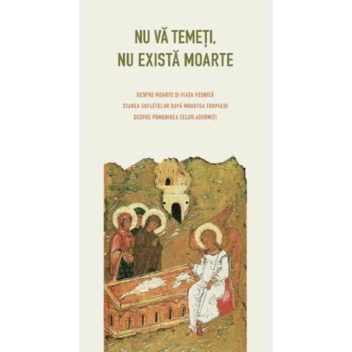 Nu Va Temeti, Nu Exista Moarte