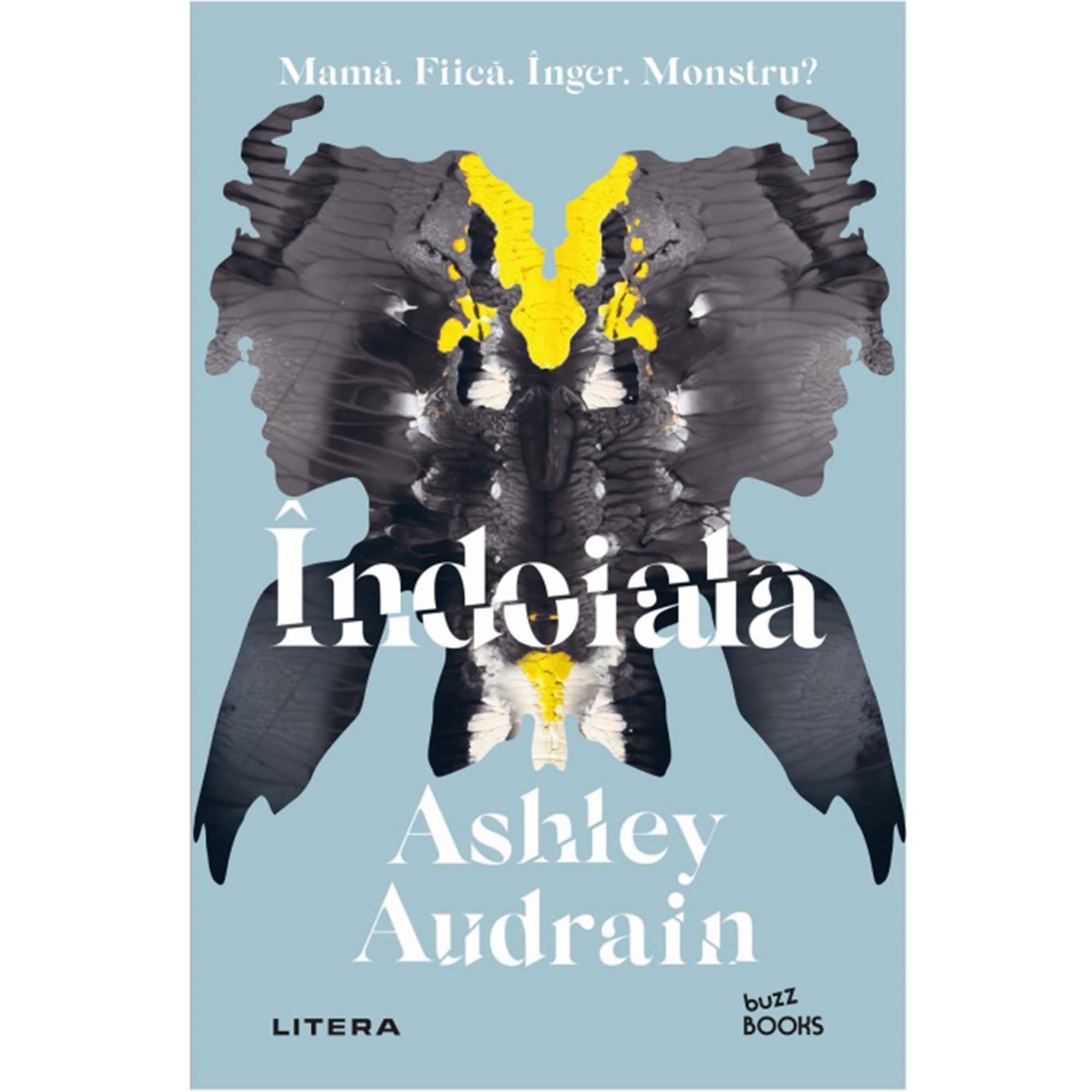 Indoiala, Ashley Audrain