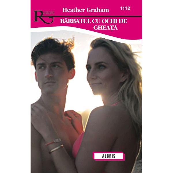 Barbatul cu ochi de gheata - Heather Graham