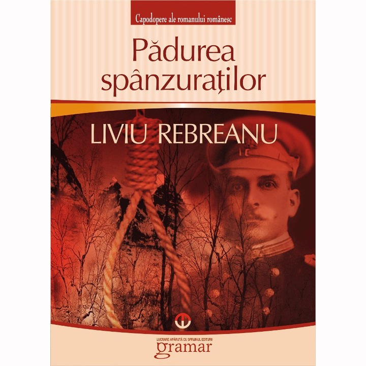 Padurea Spanzuratilor - Liviu Rebreanu