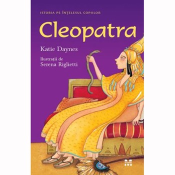 Cleopatra - Katie Daynes Cleopatra - Katie Daynes