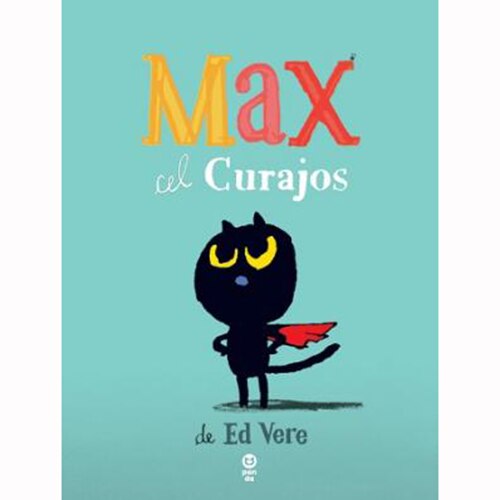 Max cel curajos - Ed Vere