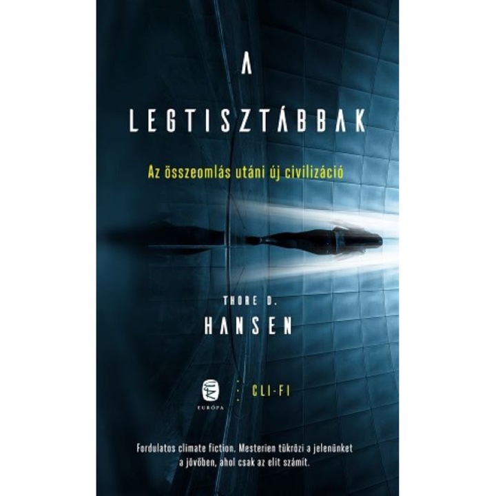 Thore D. Hansen: A legtisztábbak