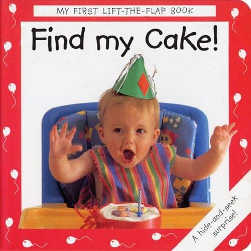 Find My Cake! - MacKinnon Debbie