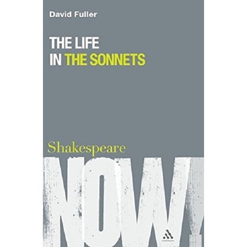 The Life in the Sonnets - David Fuller The Life in the Sonnets - David Fuller