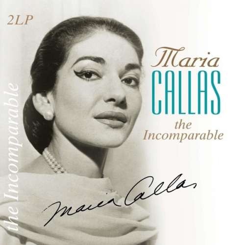 Maria Callas - Incomparable (2LP)
