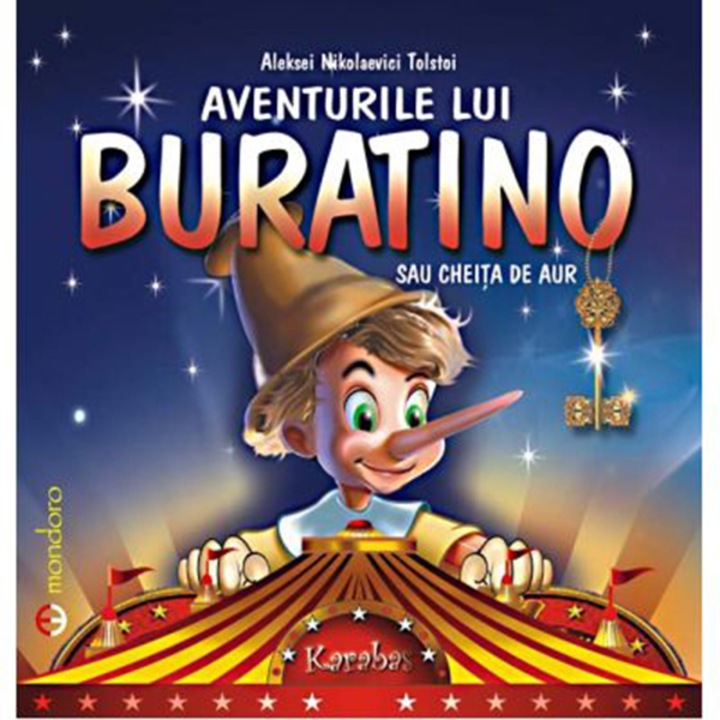 Aventurile lui Buratino sau Cheita de Aur - Aleksei Nikolaevici Tolstoi