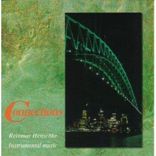 Reinmar Henschke - Connections (CD)