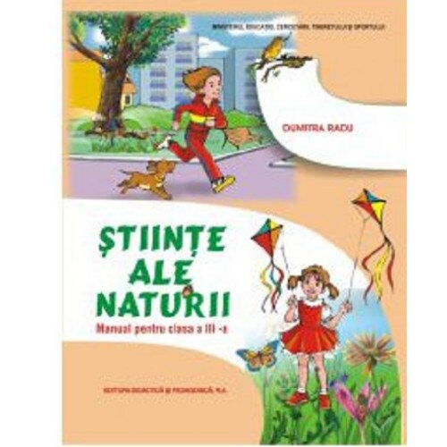 Stiinte ale naturii, manual pentru clasa a III-a - Radu Dumitra