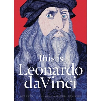 This is Leonardo da Vinci - Joost Keizer,Christina Christoforou This is Leonardo da Vinci - Joost Keizer,Christina Christoforou