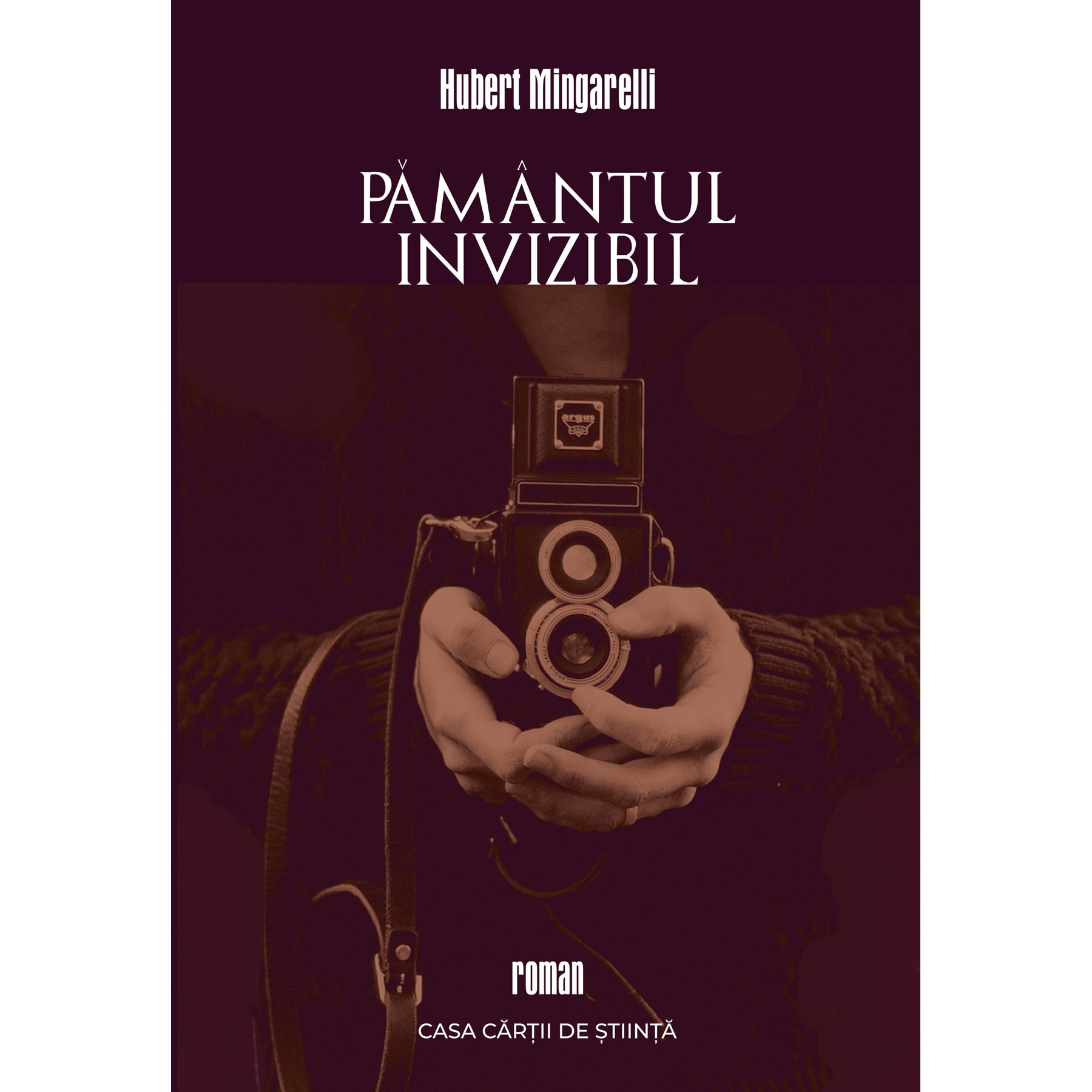 Pamantul invizibil - Hubert Mingarelli, editia 2020