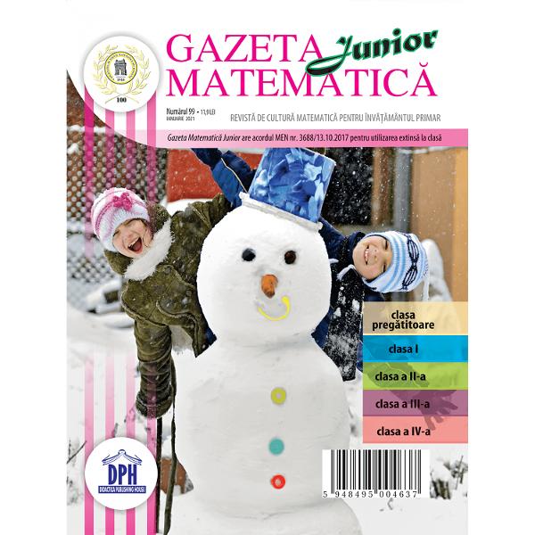 Gazeta matematica junior. Nr. 99 ianuarie 2021