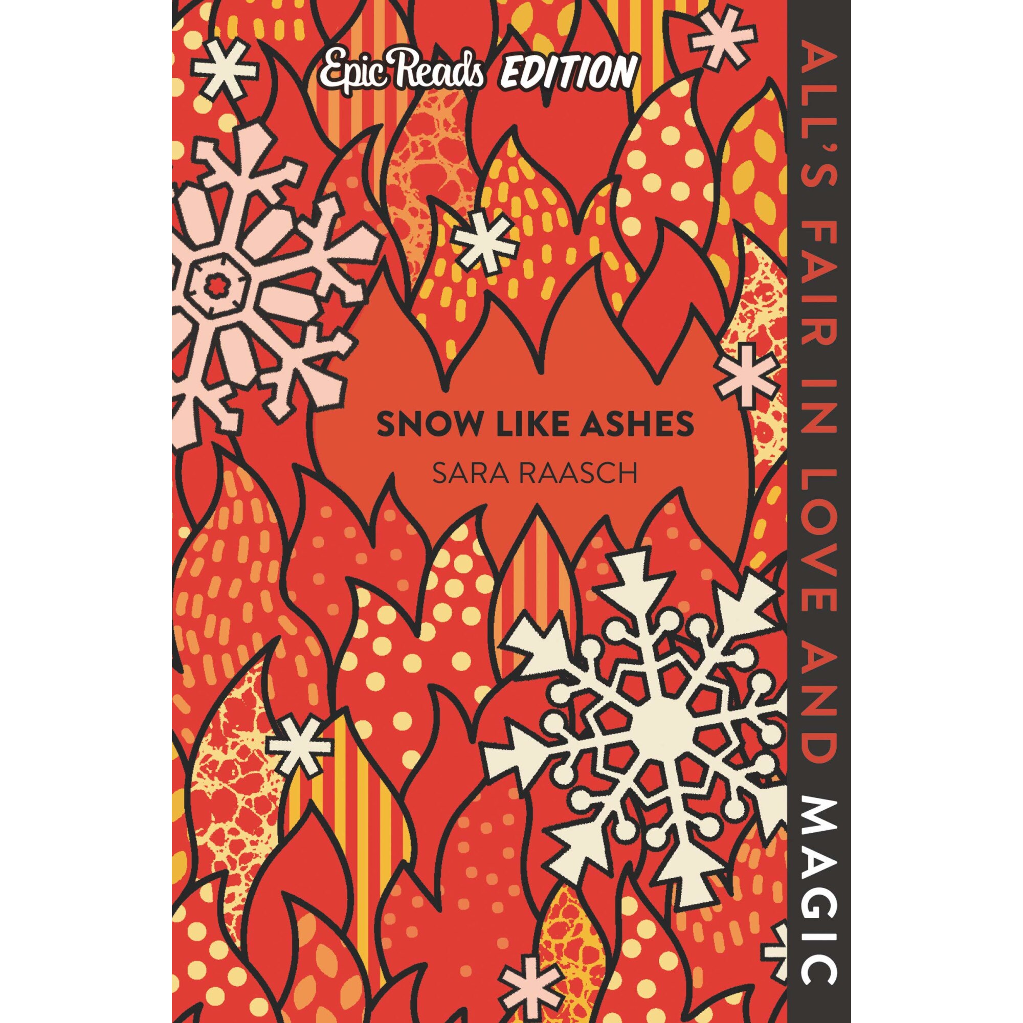 Snow Like Ashes - Sara Raasch, editia 2021