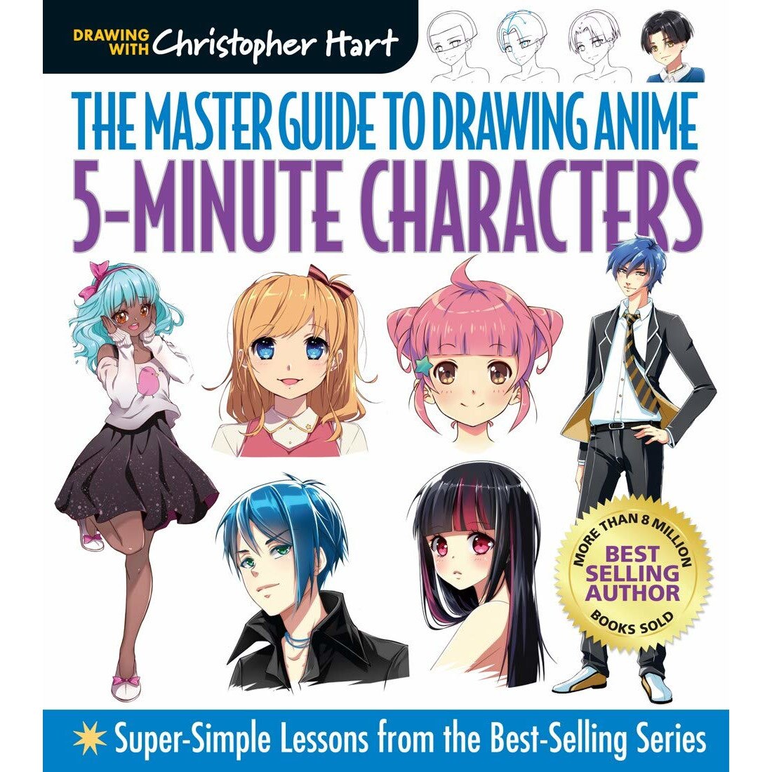 Master Guide to Drawing Anime: 5-Minute Characters - Christopher Hart, editia 2021