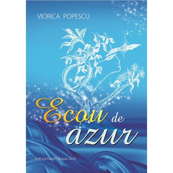 Ecou de azur - Viorica Popescu