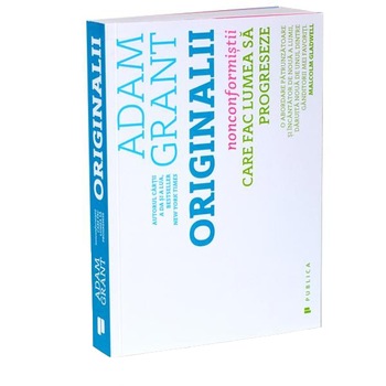 Originalii - Adam Grant Originalii - Adam Grant