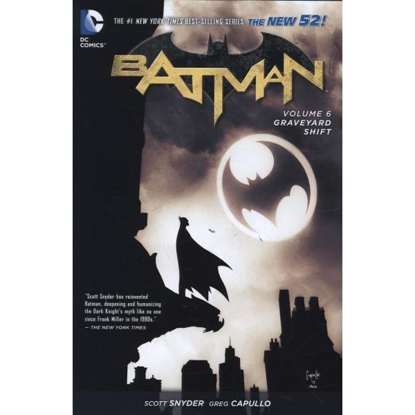 Batman Vol. 6: Graveyard Shift (The New 52) - Scott Snyder