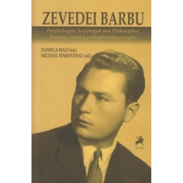 Zevedei Barbu-Psiholog, sociolog si filozof roman si englez - Daniela Maci, Michael Finkental bilingv ro/eng