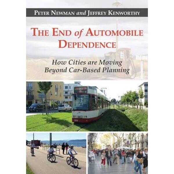 End of Automobile Dependence