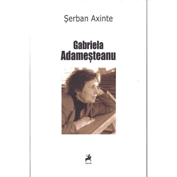 Gabriela Adamesteanu - Serban Axinte