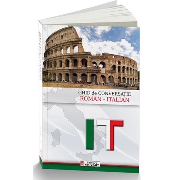 Ghid de conversatie roman-italian - Camelia Chirea