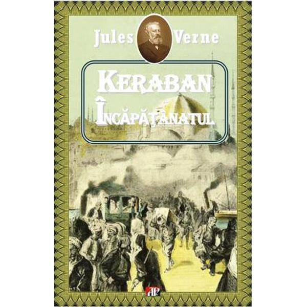 Keraban incapatanatul - Jules Verne