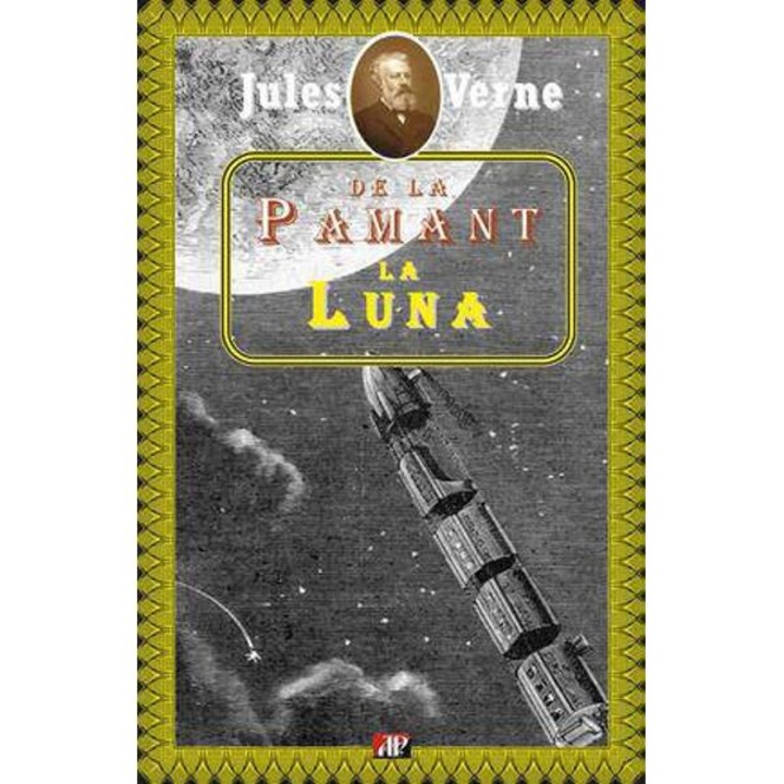 De La Pamant La Luna - Jules Verne