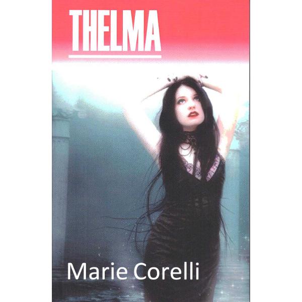 Thelma - Marie Corelli