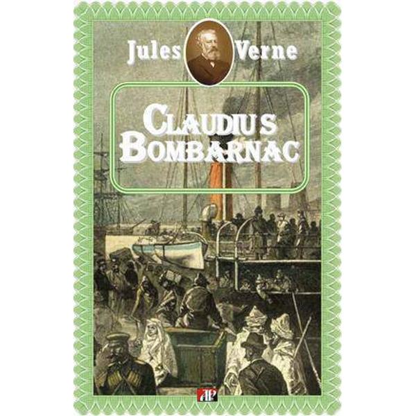 Claudius Bombarnac - Jules Verne