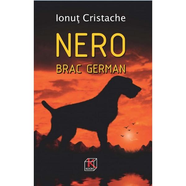 Nero, Brac German - Ionut Cristache