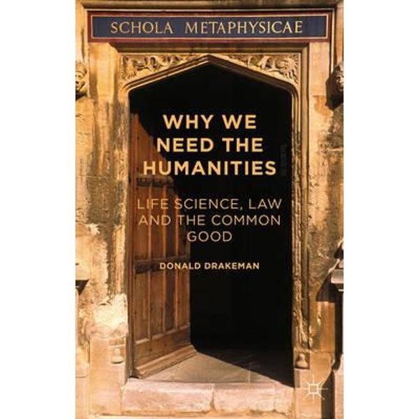 Why We Need the Humanities