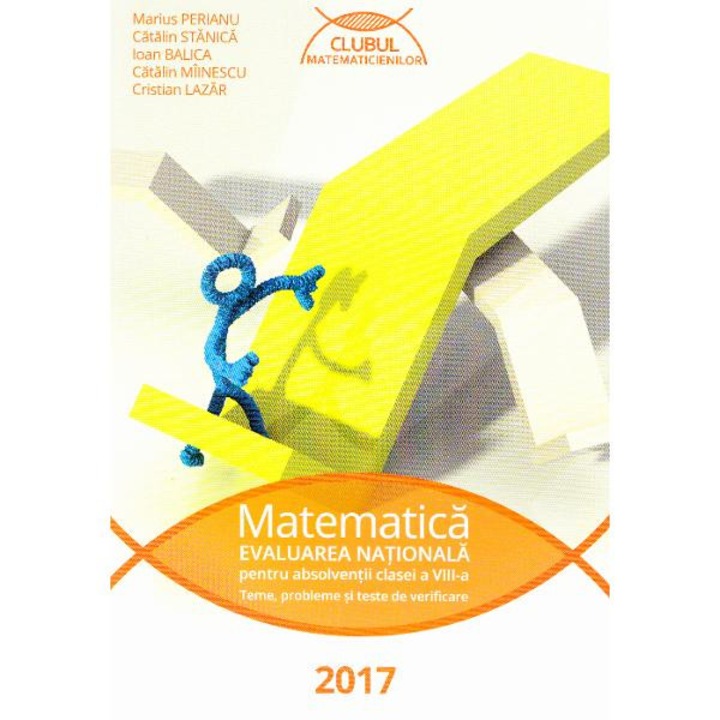 Evaluare nationala 2017 Matematica - Marius Perianu, Catalin Stanica