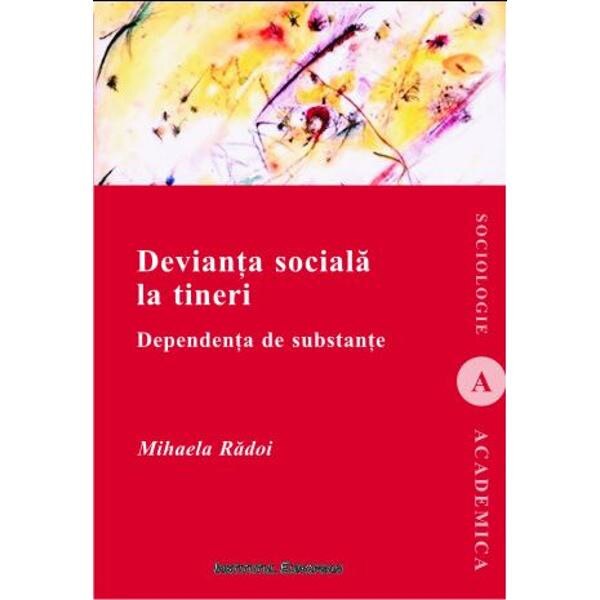 Devianta Sociala La Tineri - Mihaela Radoi