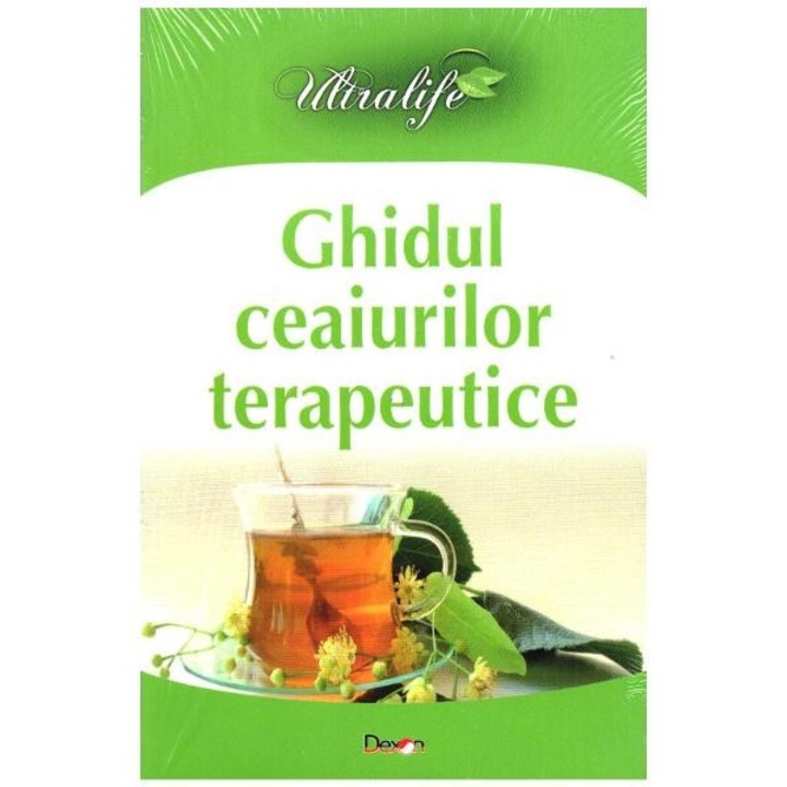 Ghidul Ceaiurilor Terapeutice