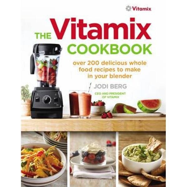 Vitamix Cookbook
