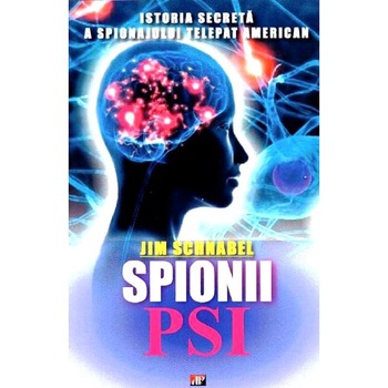 Spionii Psi - Jim Schnabel Spionii Psi - Jim Schnabel