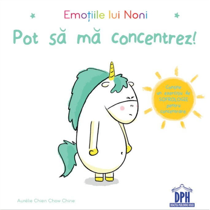 Emotiile lui Noni: Pot sa ma concentrez! - Aurélie Chien Chow Chine