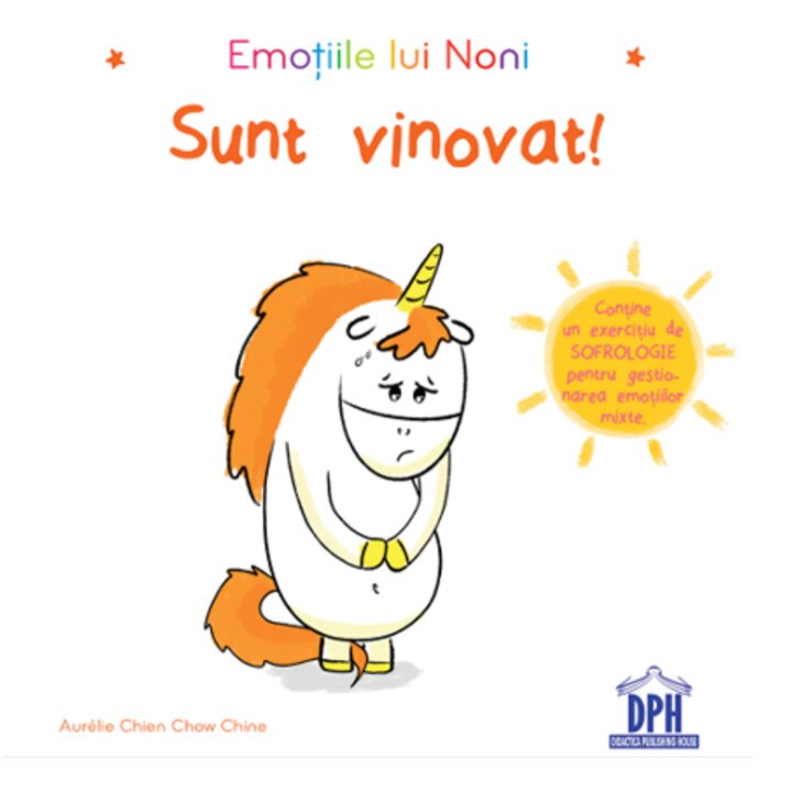 Emotiile lui Noni: Sunt vinovat! - Aurélie Chien Chow Chine