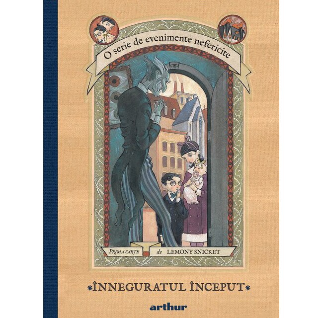 Evenimente nefericite #1.Inneguratul inceput, Lemony Snicket