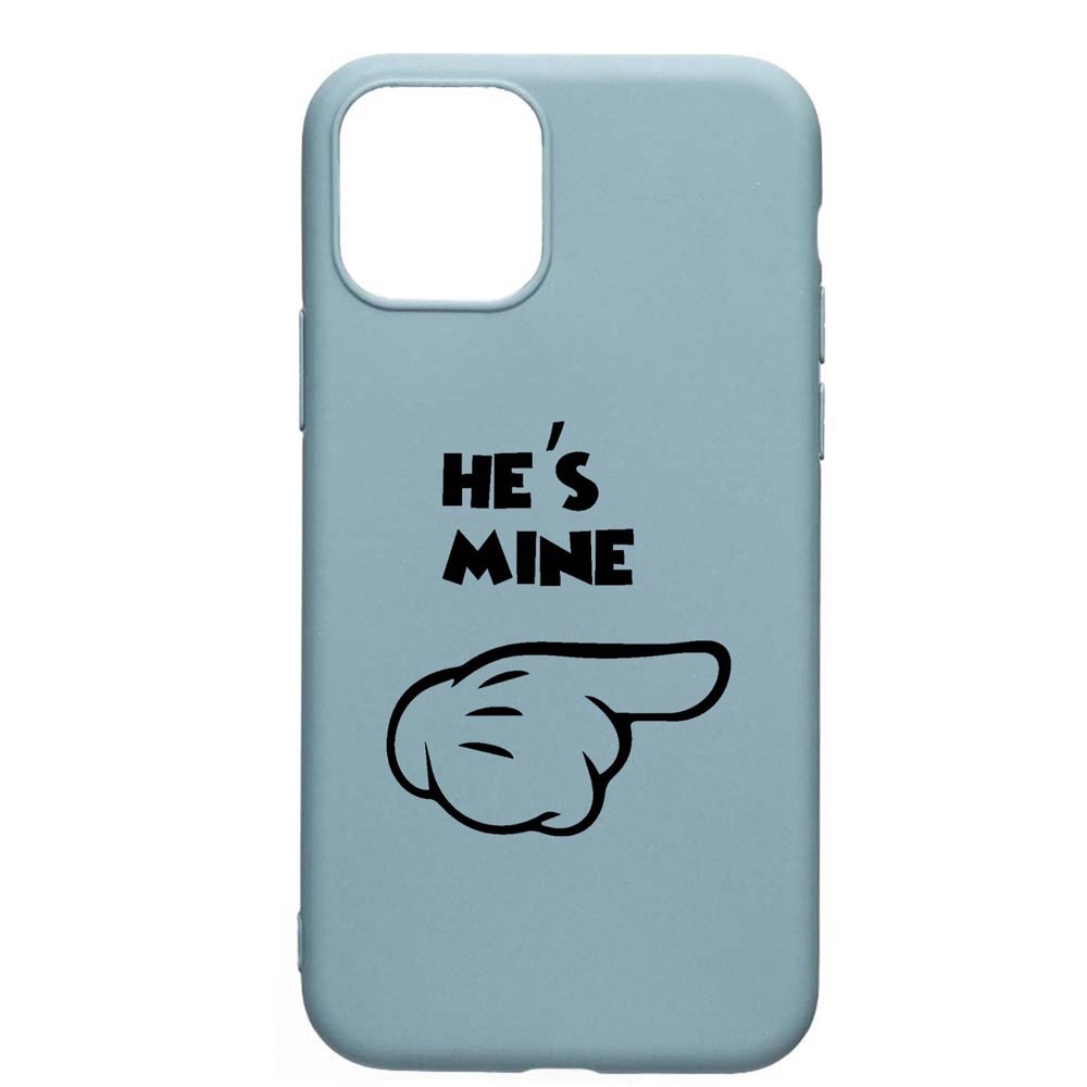 Husa Apple iPhone 11, He's Mine, rezistenta la uzura, anti-alunecare, din silicon Premium, CF105