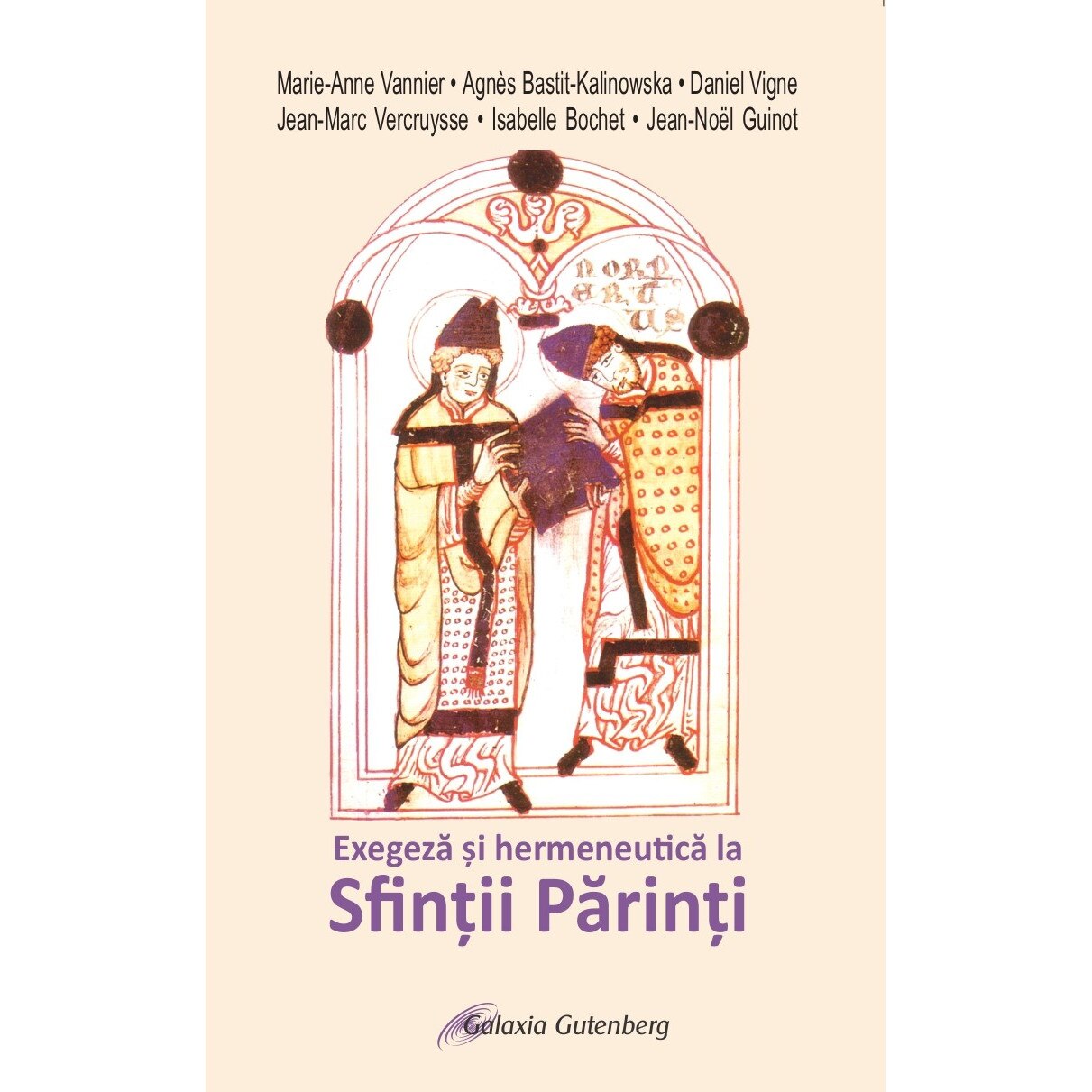Exegeza si hermeneutica la Sfintii Parinti -