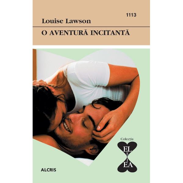 O aventura incitanta - Louise Lawson