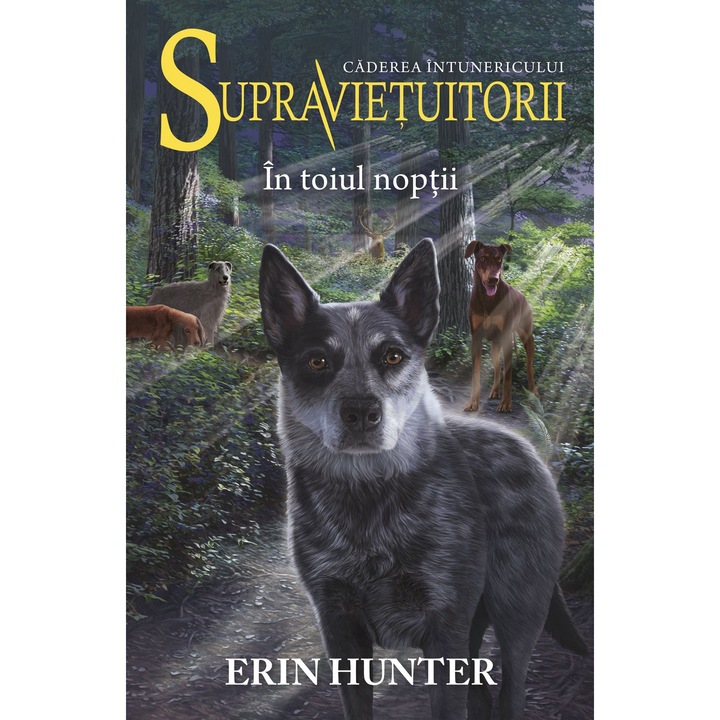 Supravietuitorii volumul 8, In toiul noptii, Erin hunter