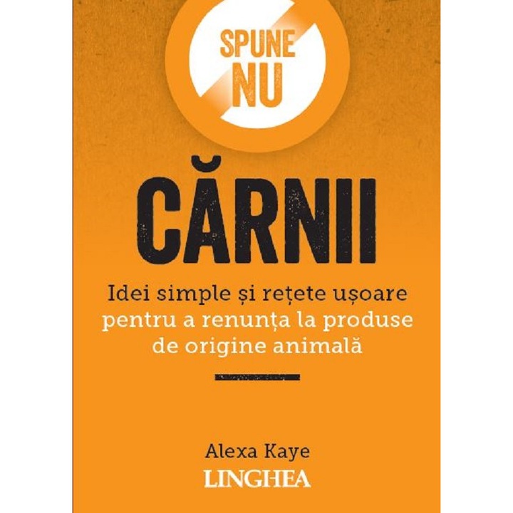 Spune Nu Carnii - Alexa Kaye