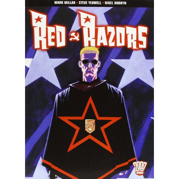 Red Razors - Mark Millar, Steve Yeowell, Nigel Dobbyn