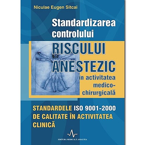 Standardizarea controlului riscului anestezic