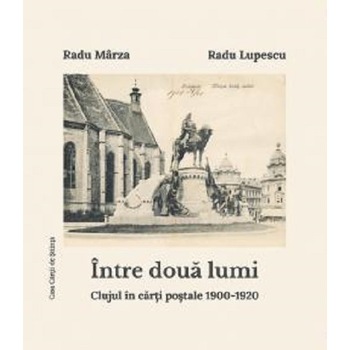 Intre doua lumi - Radu LupescuRadu Marza Intre doua lumi - Radu LupescuRadu Marza