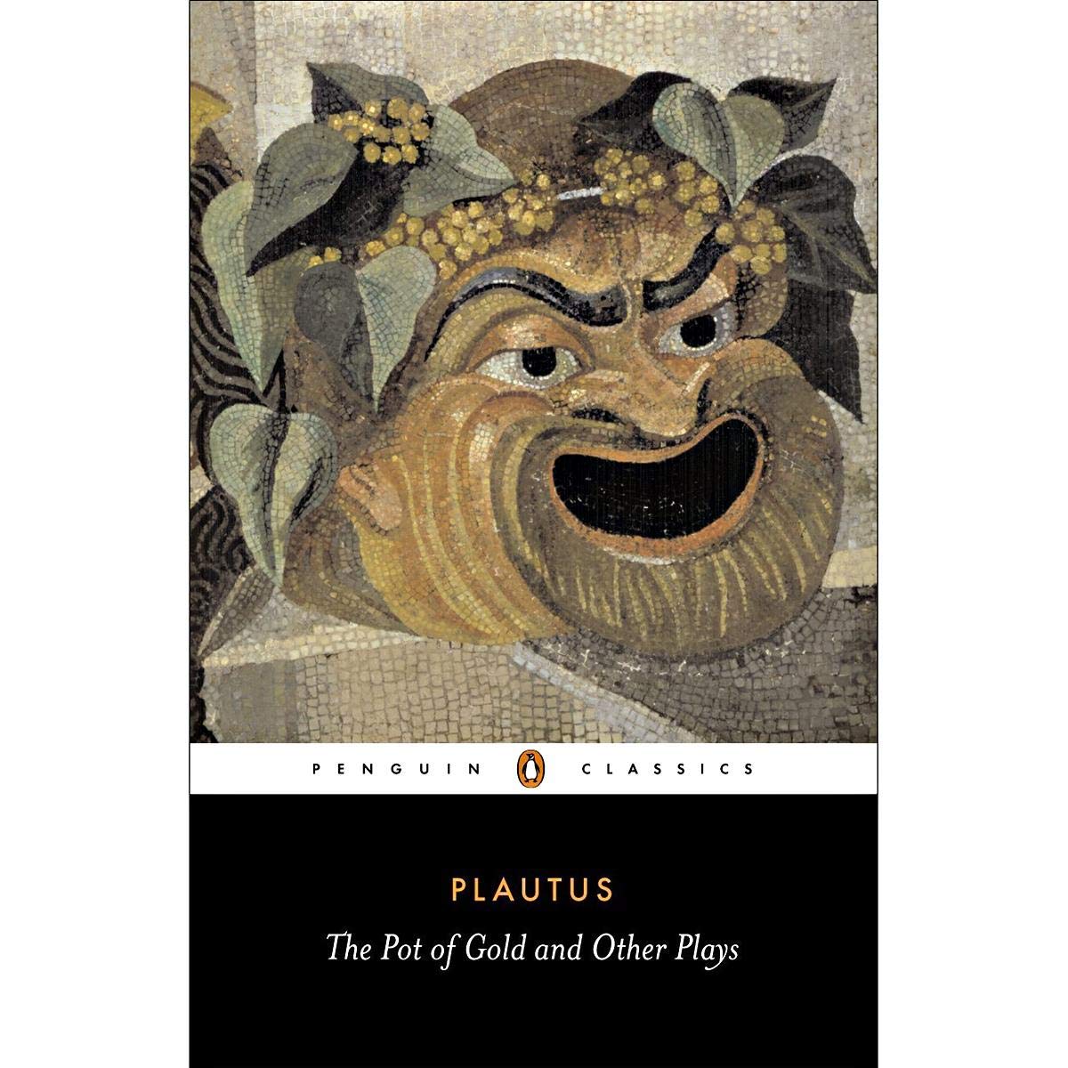 Pot Of Gold And Other Plays - Titus Maccius Plautus